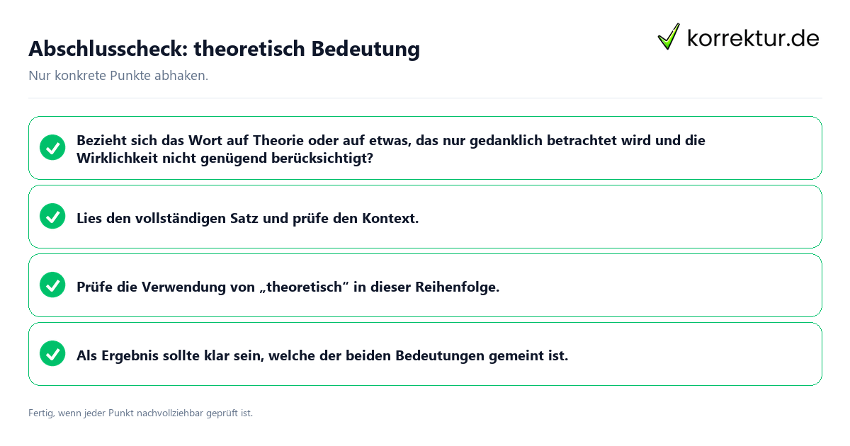 Konkreter Abschlusscheck zu theoretisch Bedeutung