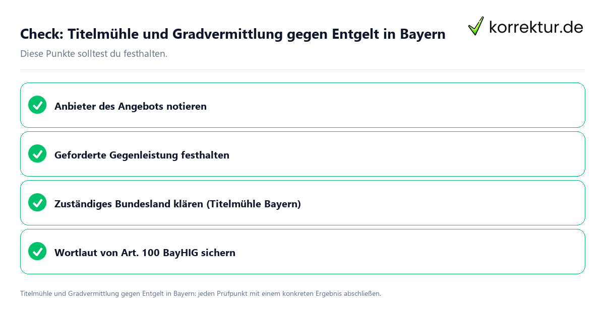 Check: Titelmühle und Gradvermittlung gegen Entgelt in Bayern Titelmühle und Gradvermittlung gegen Entgelt in Bayern mit einer themenspezifischen Checkliste