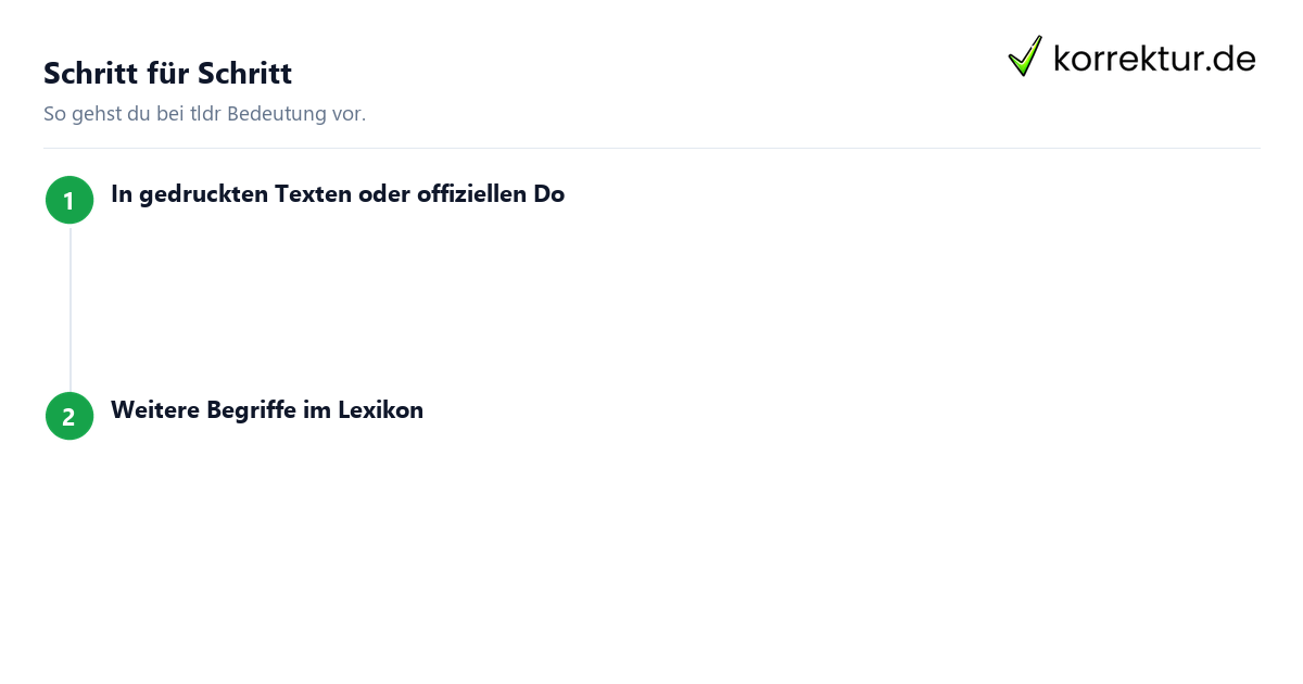 tldr Bedeutung: Schritte