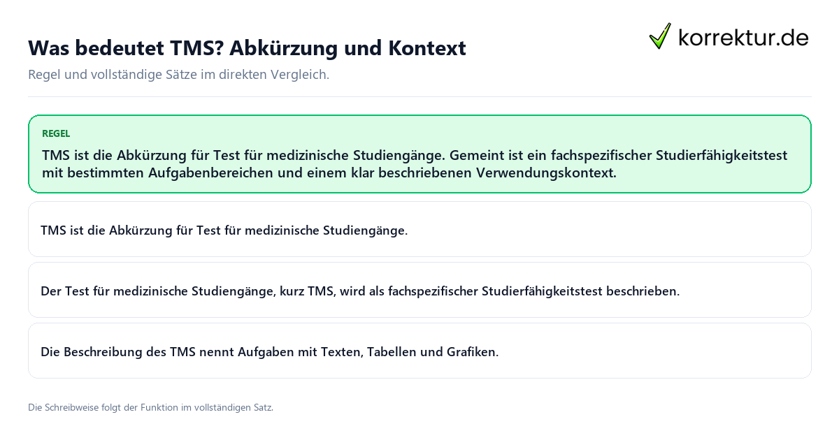 Konkrete Regel und vollständige Beispielsätze zu Was bedeutet TMS? Abkürzung und Kontext