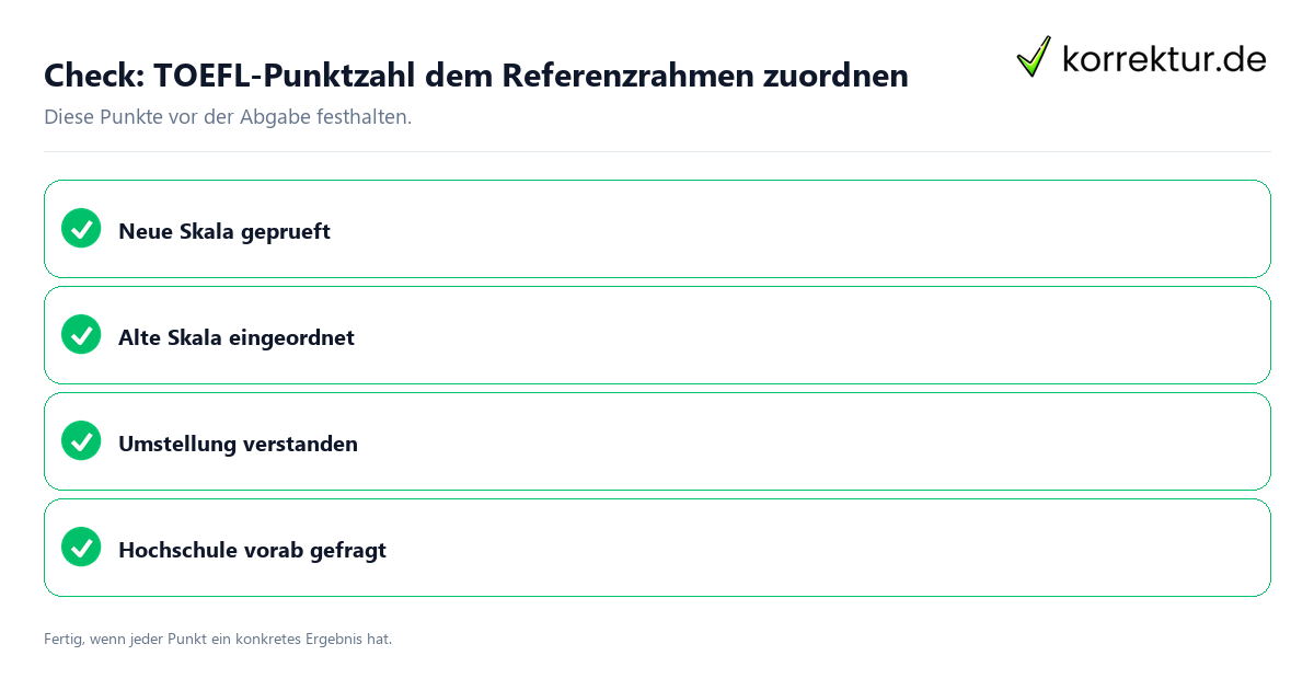 Check: TOEFL-Punktzahl dem Referenzrahmen zuordnen TOEFL-Punktzahl dem Referenzrahmen zuordnen: Prüfliste mit vier Punkten