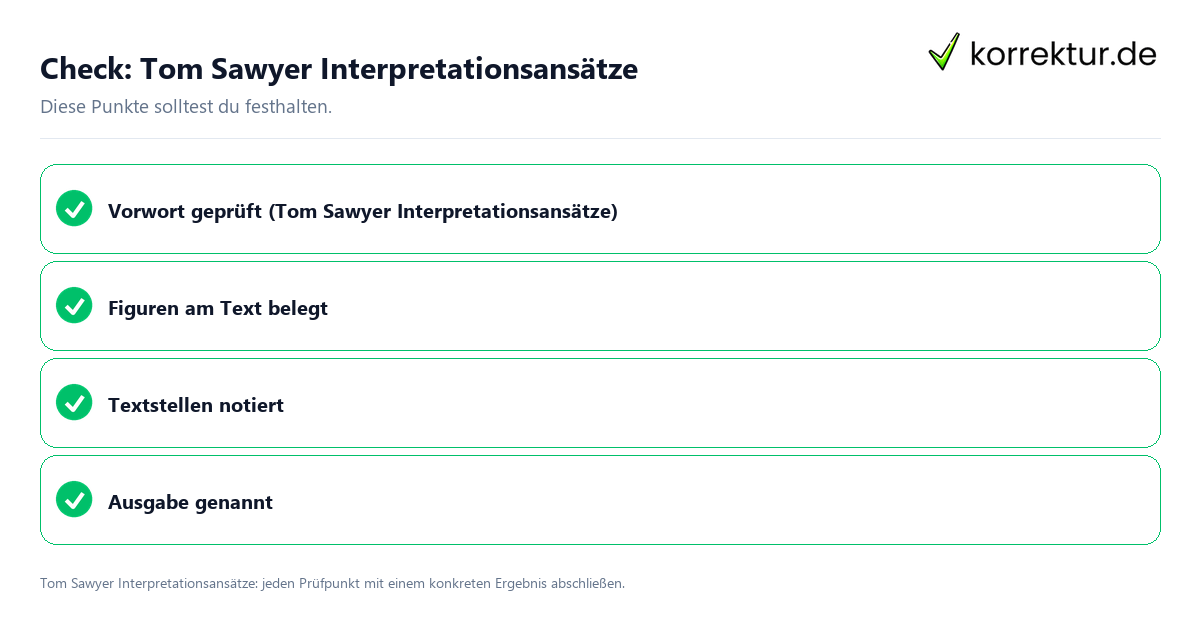 Tom Sawyer Interpretationsansätze mit einer themenspezifischen Checkliste