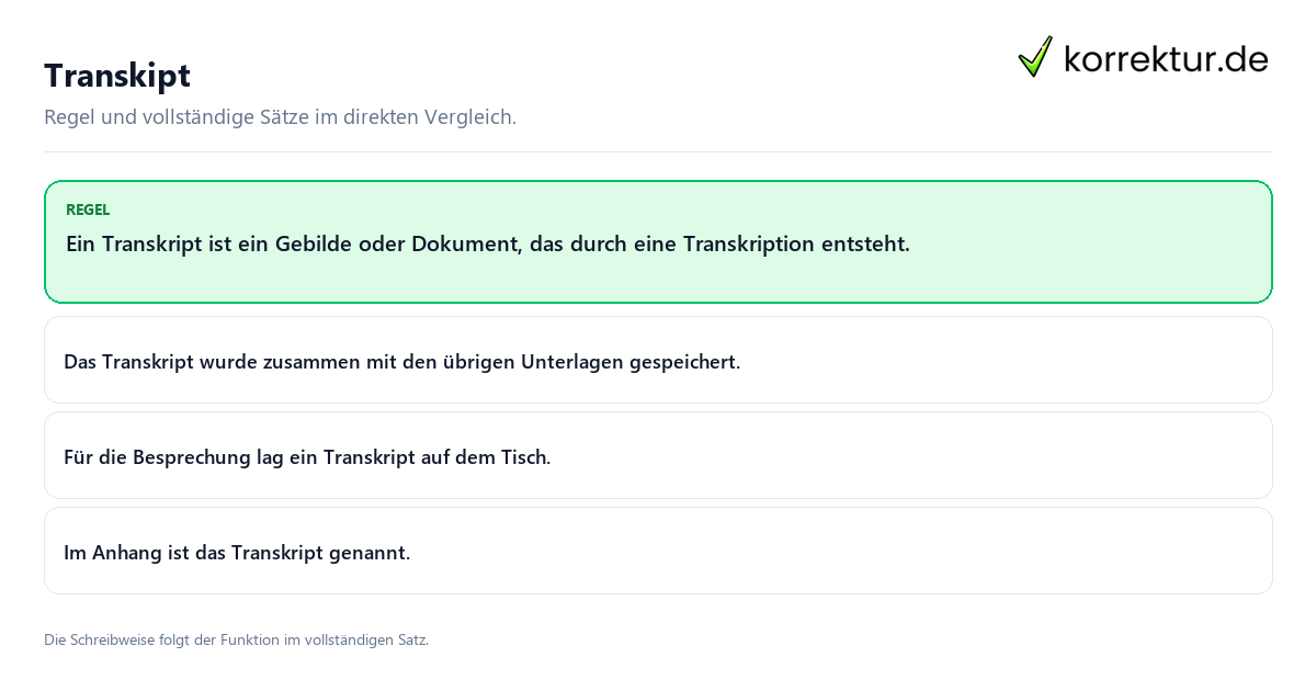 Konkrete Regel und vollständige Beispielsätze zu Transkipt
