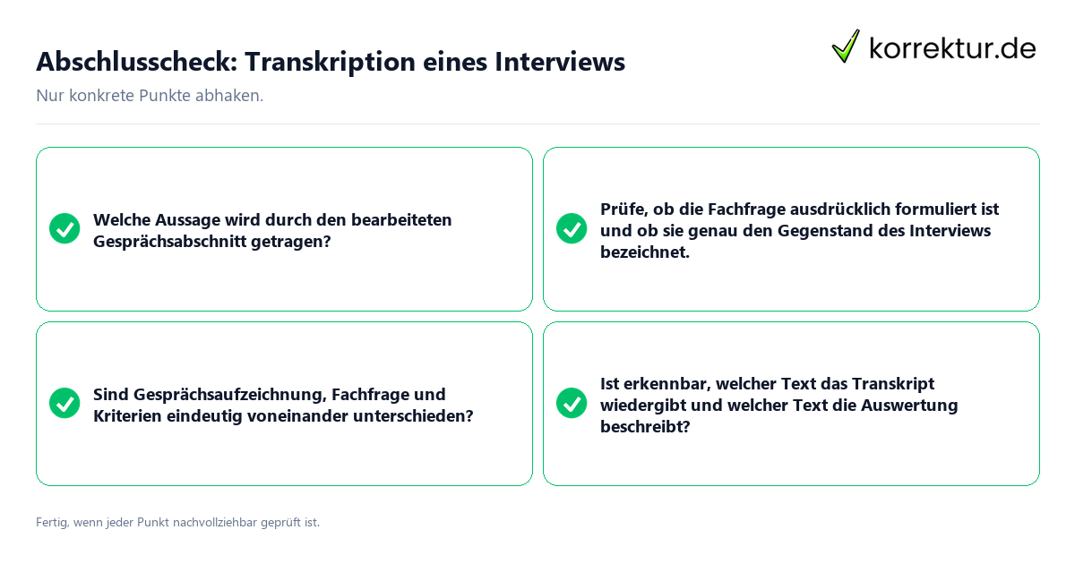 Konkreter Abschlusscheck zu Transkription eines Interviews