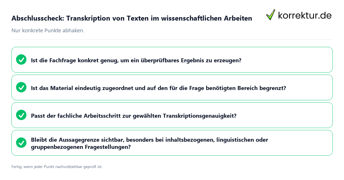 Konkreter Abschlusscheck zu Transkription von Texten im wissenschaftlichen Arbeiten