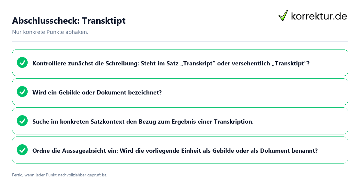 Konkreter Abschlusscheck zu Transktipt