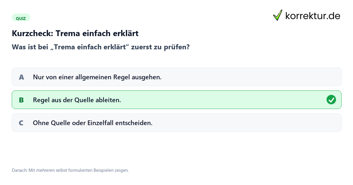Trema einfach erklärt mit einem Kurzquiz zum sinnvollen nächsten Schritt