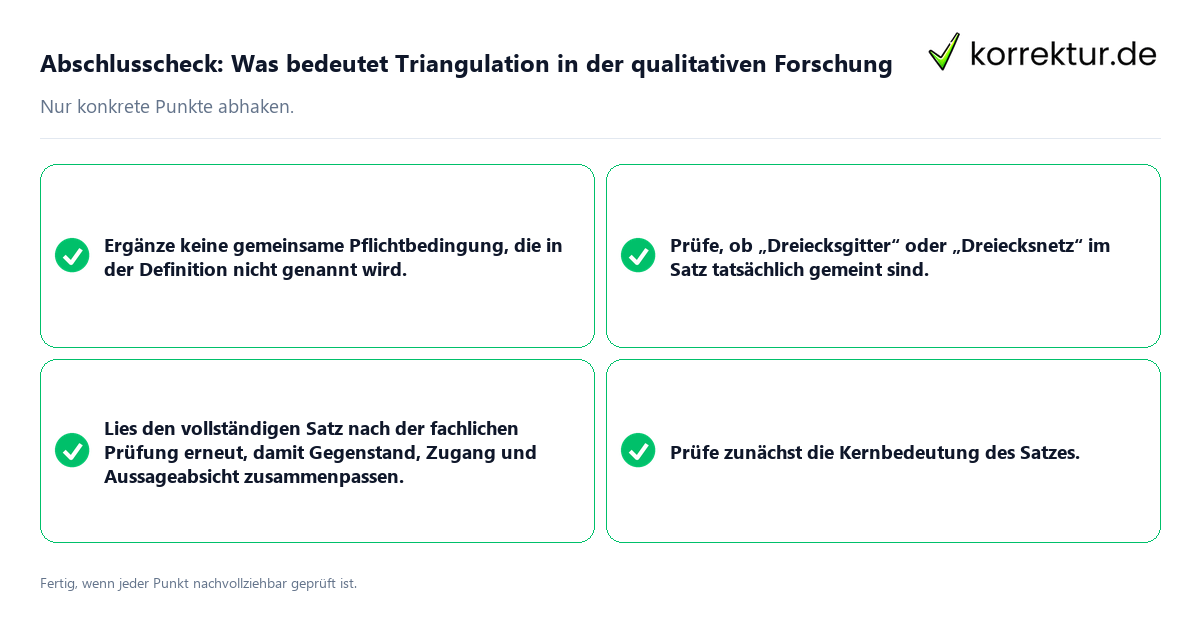 Konkreter Abschlusscheck zu Was bedeutet Triangulation in der qualitativen Forschung