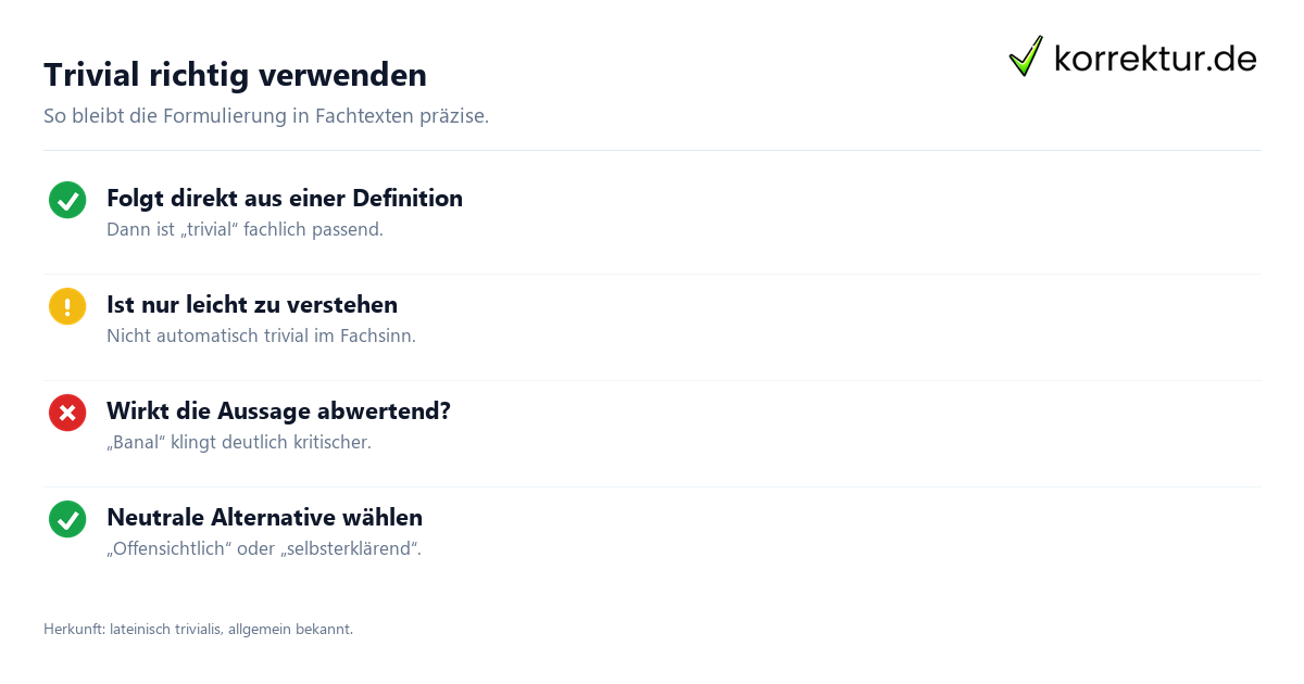 Trivial richtig verwenden Trivial Bedeutung richtig im Fachtext verwenden