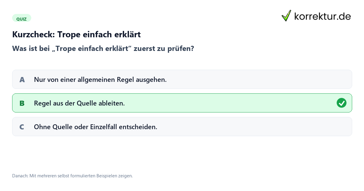 Trope einfach erklärt mit einem Kurzquiz zum sinnvollen nächsten Schritt
