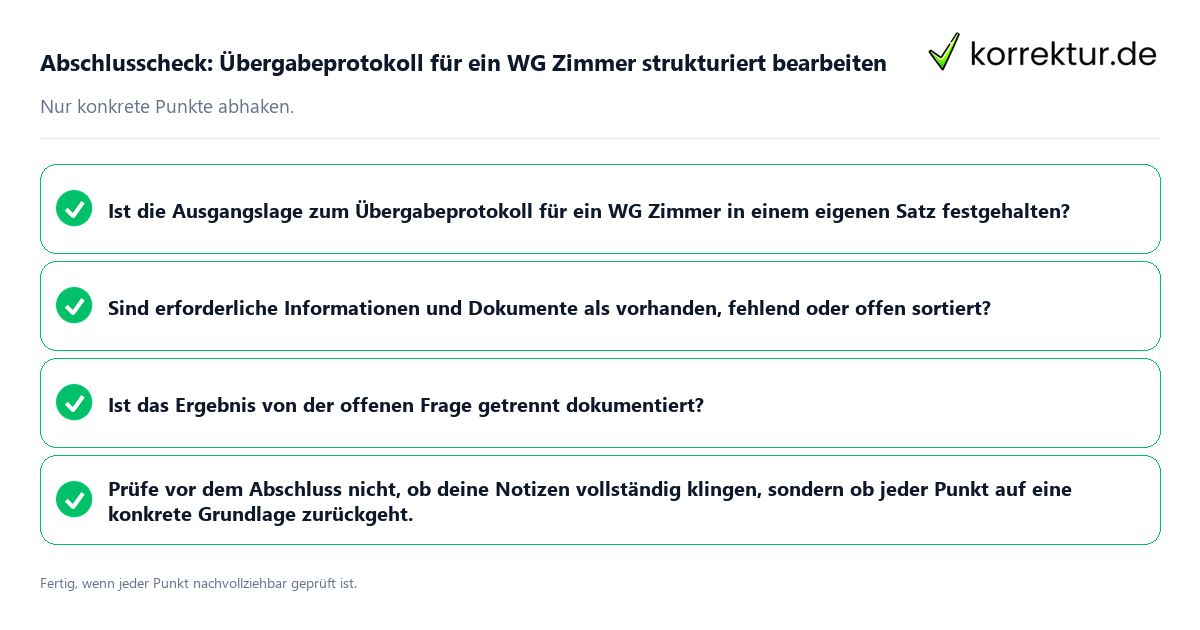 Konkreter Abschlusscheck zu Übergabeprotokoll für ein WG Zimmer strukturiert bearbeiten
