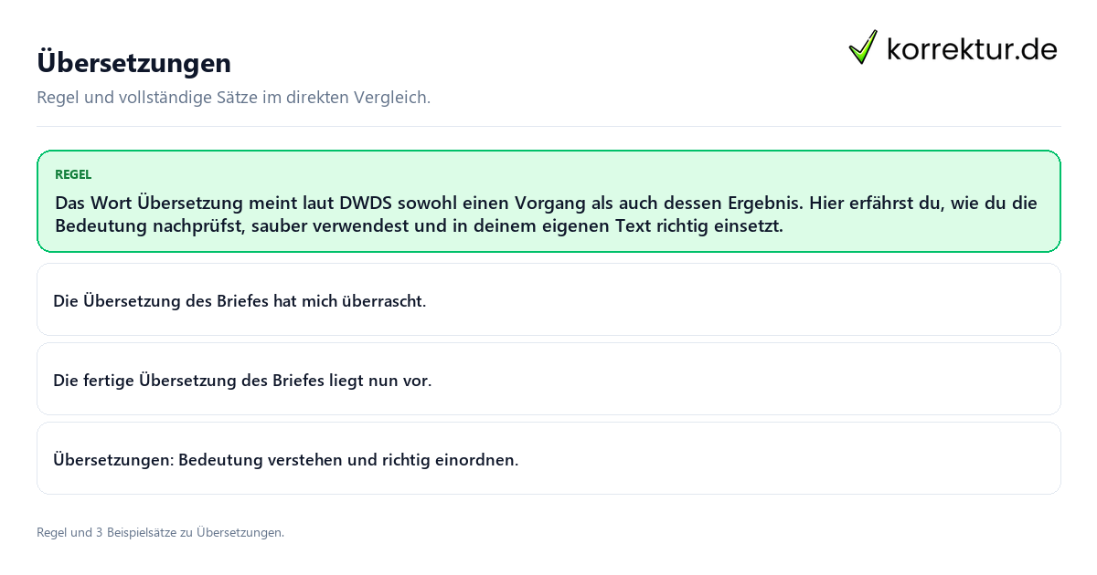 Konkrete Regel und vollständige Beispielsätze zu Übersetzungen