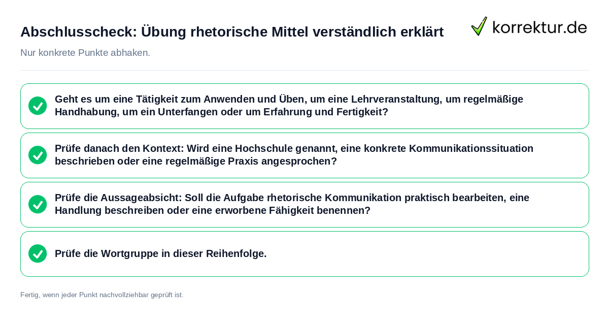 Abschlusscheck: Übung rhetorische Mittel verständlich erklärt Konkreter Abschlusscheck zu Übung rhetorische Mittel verständlich erklärt
