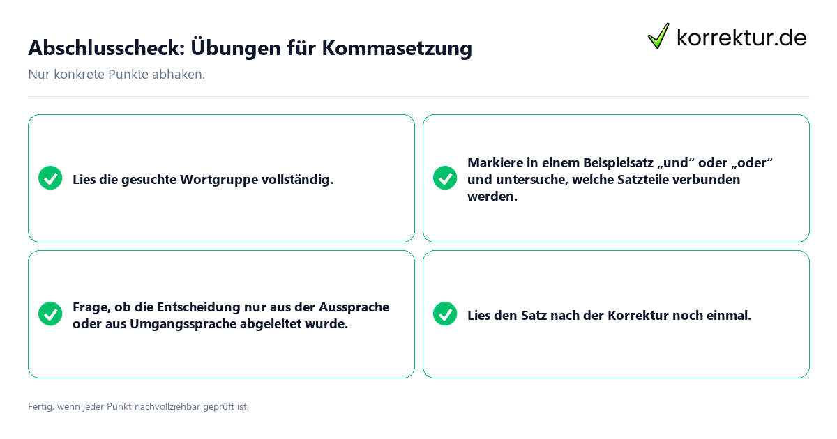 Abschlusscheck: Übungen für Kommasetzung Konkreter Abschlusscheck zu Übungen für Kommasetzung