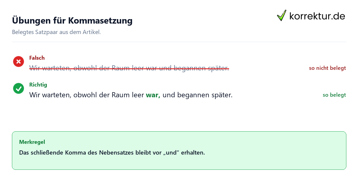Übungen für Kommasetzung Falsches und richtiges Satzbeispiel zu Übungen für Kommasetzung