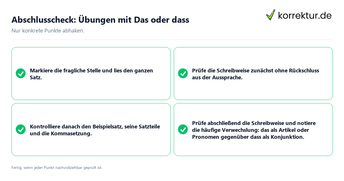 Abschlusscheck: Übungen mit Das oder dass Konkreter Abschlusscheck zu Übungen mit Das oder dass