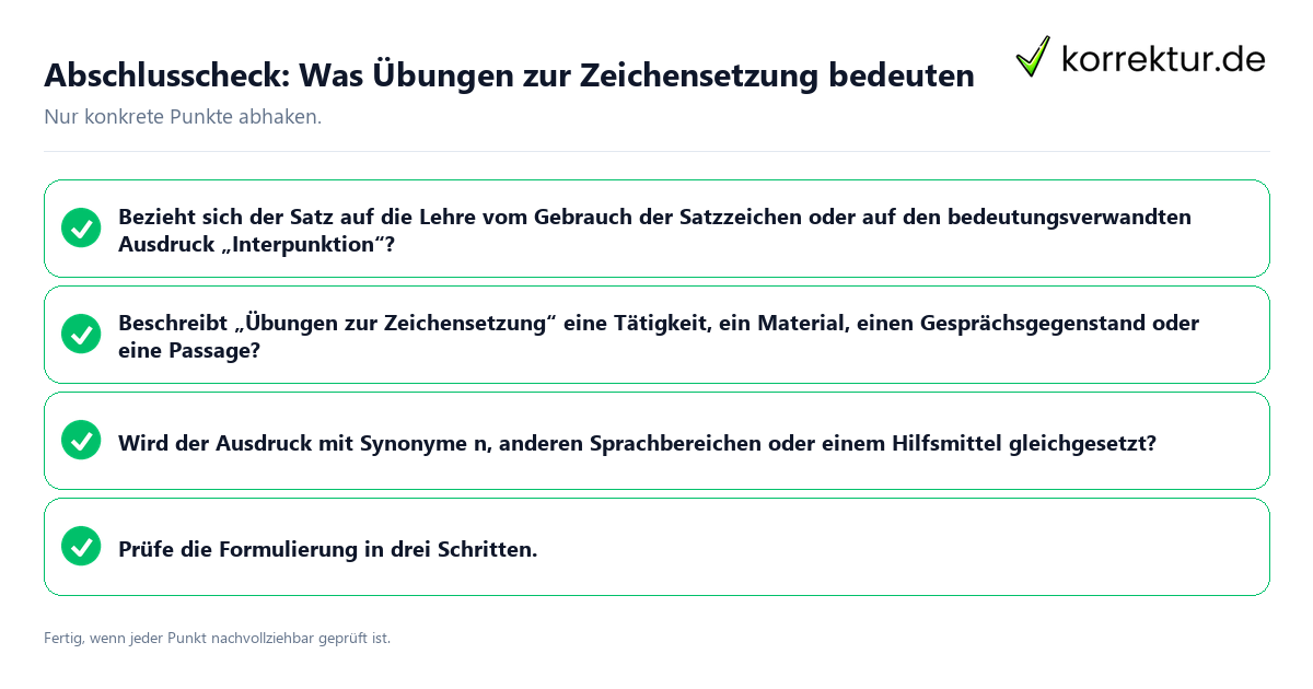 Abschlusscheck: Was Übungen zur Zeichensetzung bedeuten Konkreter Abschlusscheck zu Was Übungen zur Zeichensetzung bedeuten