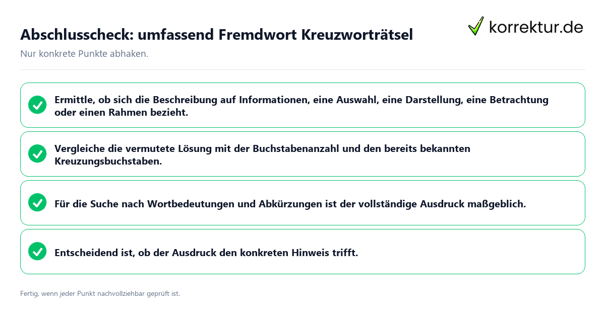 Konkreter Abschlusscheck zu umfassend Fremdwort Kreuzworträtsel