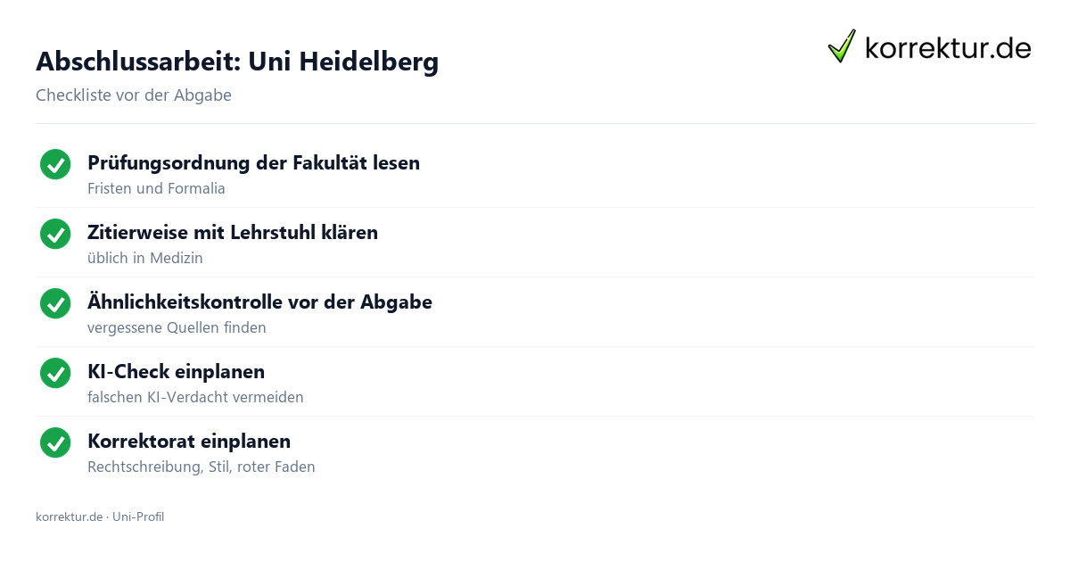 Abschlussarbeit an der Uni Heidelberg, Checkliste vor der Abgabe Abschlussarbeit Uni Heidelberg: Formalia, Zitierweise und Ähnlichkeitskontrolle vor der Abgabe