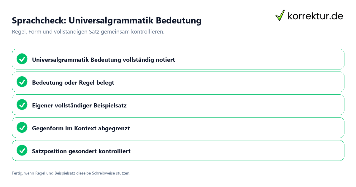 Konkreter Sprachcheck zu Universalgrammatik Bedeutung mit Regel und vollständigem Beispielsatz