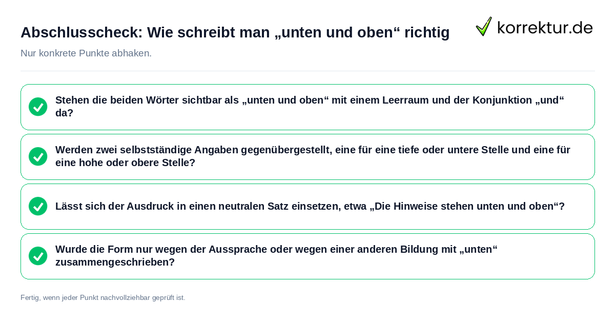 Abschlusscheck: Wie schreibt man „unten und oben“ richtig Konkreter Abschlusscheck zu Wie schreibt man „unten und oben“ richtig