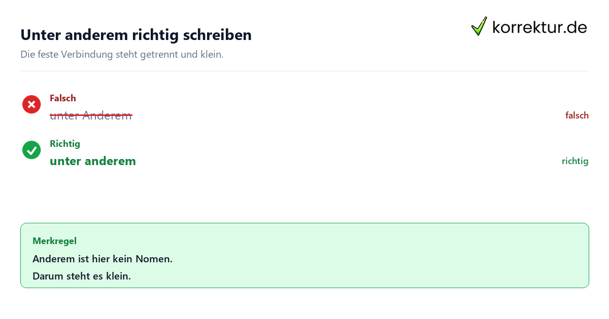 Unter anderem richtig schreiben Unter anderem groß oder klein: richtige Schreibweise