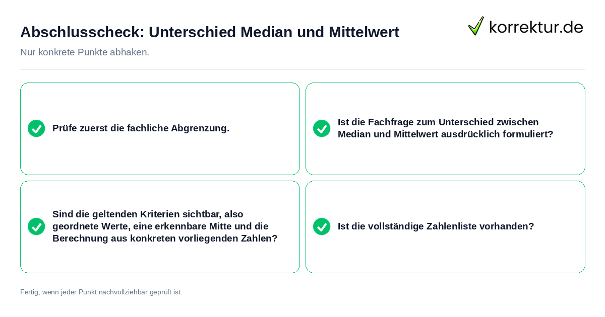 Abschlusscheck: Unterschied Median und Mittelwert Konkreter Abschlusscheck zu Unterschied Median und Mittelwert
