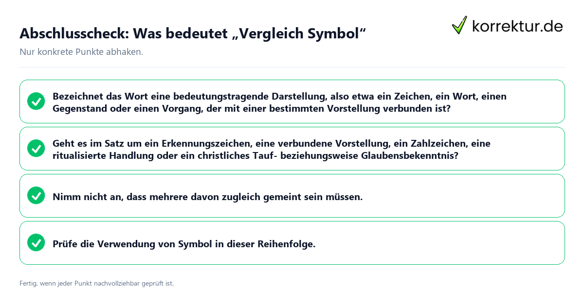 Abschlusscheck: Was bedeutet „Vergleich Symbol“ Konkreter Abschlusscheck zu Was bedeutet „Vergleich Symbol“
