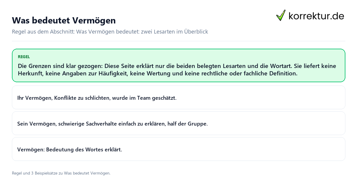 Konkrete Regel und vollständige Beispielsätze zu Was bedeutet Vermögen