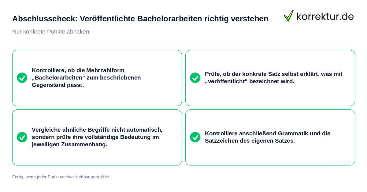 Abschlusscheck: Veröffentlichte Bachelorarbeiten richtig verstehen Konkreter Abschlusscheck zu Veröffentlichte Bachelorarbeiten richtig verstehen