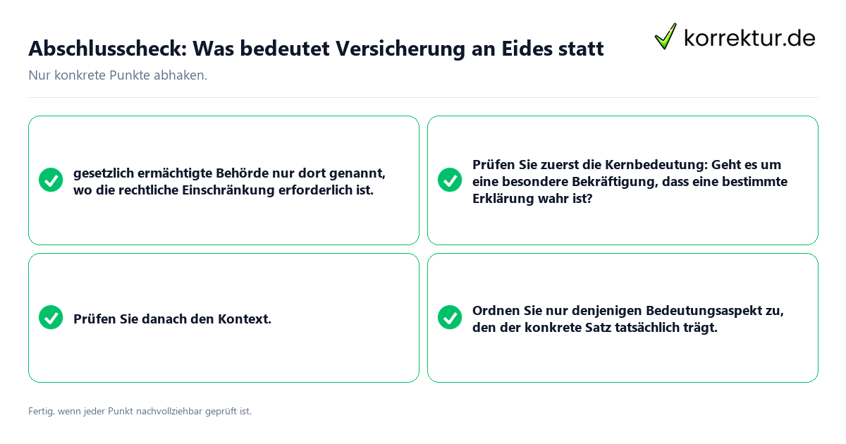 Abschlusscheck: Was bedeutet Versicherung an Eides statt Konkreter Abschlusscheck zu Was bedeutet Versicherung an Eides statt