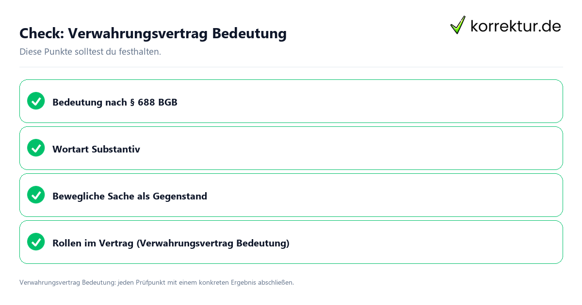 Check: Verwahrungsvertrag Bedeutung Verwahrungsvertrag Bedeutung mit einer themenspezifischen Checkliste