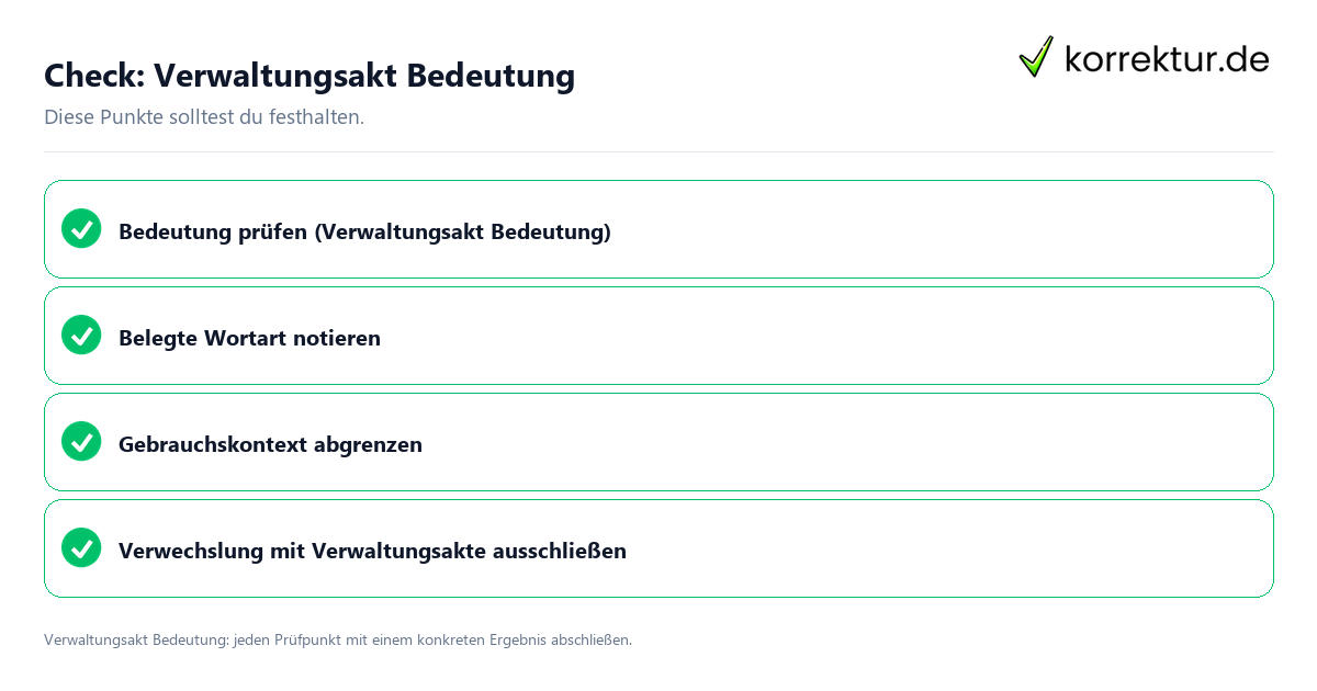 Check: Verwaltungsakt Bedeutung Verwaltungsakt Bedeutung mit einer themenspezifischen Checkliste