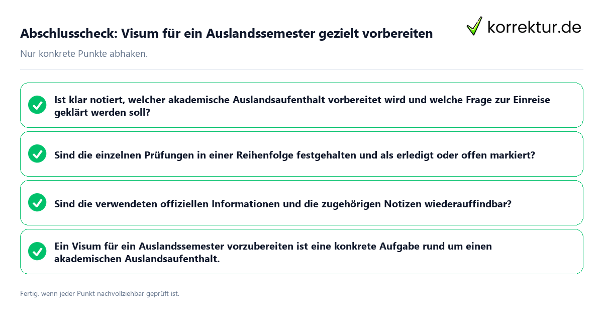 Abschlusscheck: Visum für ein Auslandssemester gezielt vorbereiten Konkreter Abschlusscheck zu Visum für ein Auslandssemester gezielt vorbereiten