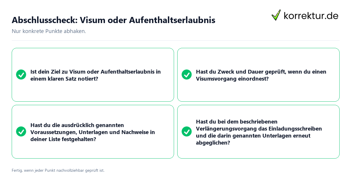Abschlusscheck: Visum oder Aufenthaltserlaubnis Konkreter Abschlusscheck zu Visum oder Aufenthaltserlaubnis
