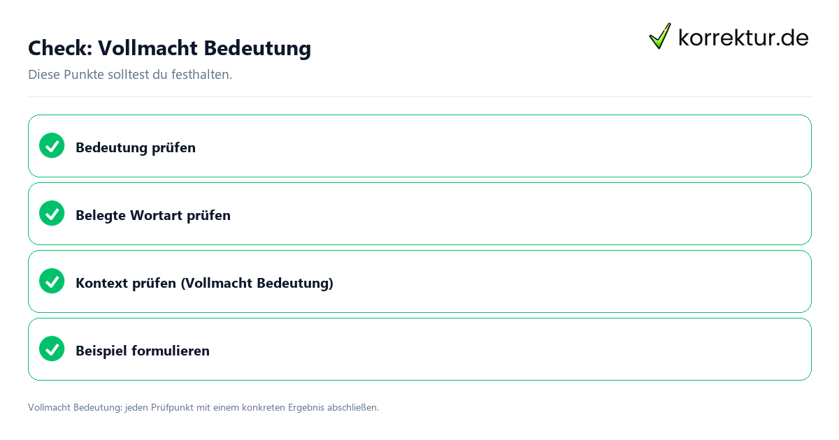Vollmacht Bedeutung mit einer themenspezifischen Checkliste