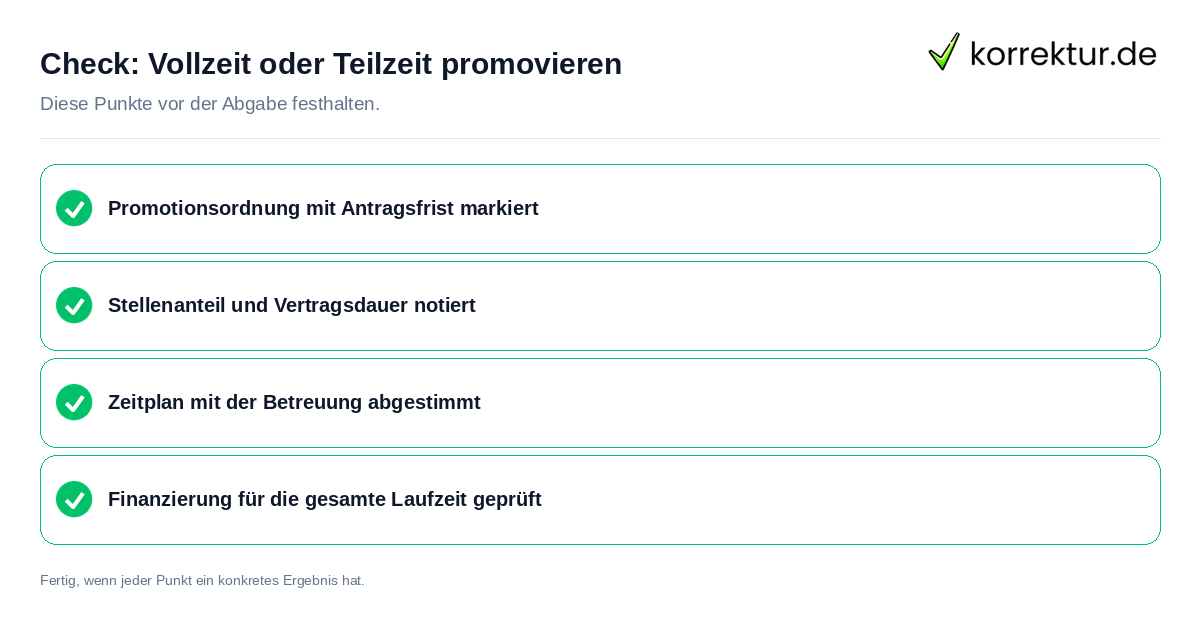Check: Vollzeit oder Teilzeit promovieren Vollzeit oder Teilzeit promovieren: Prüfliste mit vier Punkten