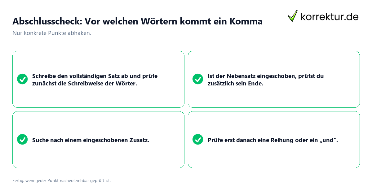 Abschlusscheck: Vor welchen Wörtern kommt ein Komma Konkreter Abschlusscheck zu Vor welchen Wörtern kommt ein Komma