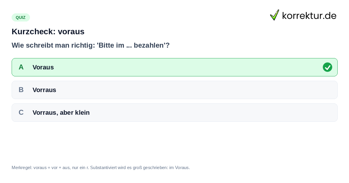 Quiz zur richtigen Schreibweise von voraus