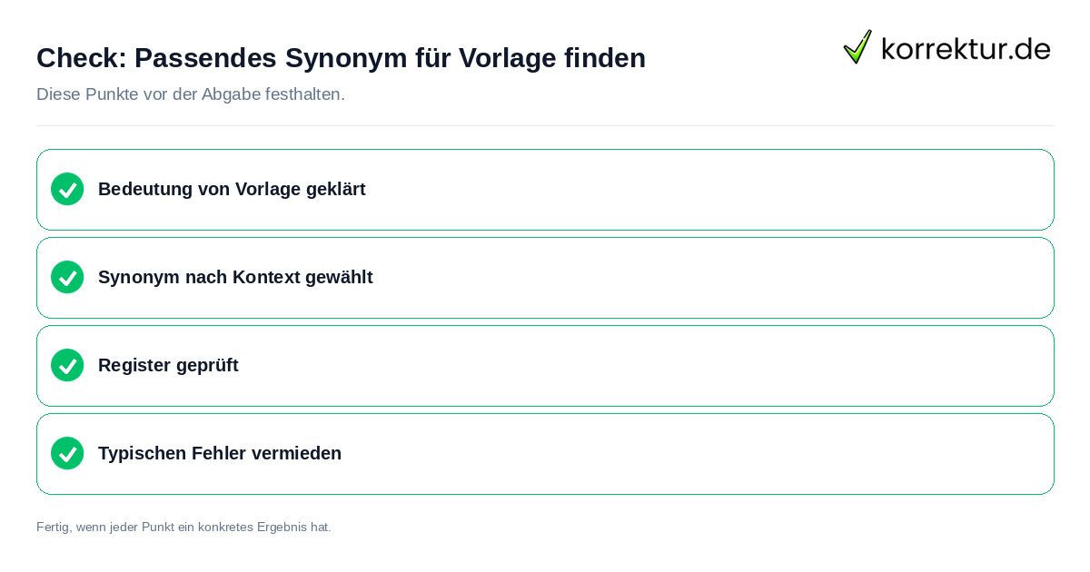 Check: Passendes Synonym für Vorlage finden Passendes Synonym für Vorlage finden: Prüfliste mit vier Punkten