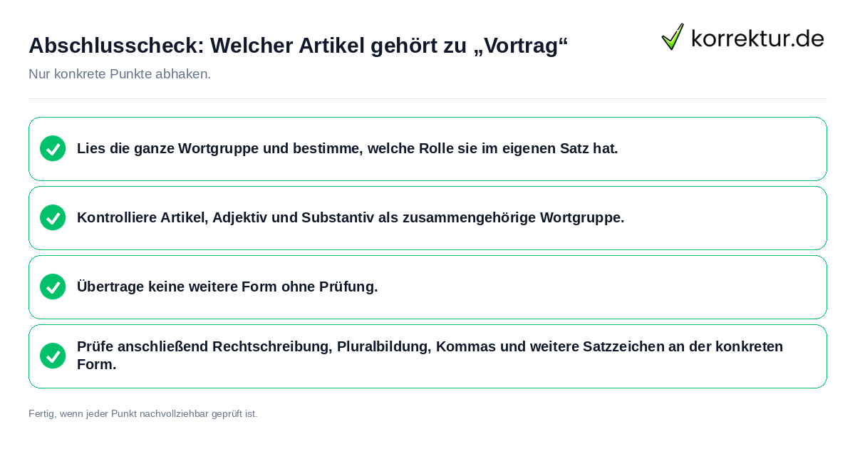 Konkreter Abschlusscheck zu Welcher Artikel gehört zu „Vortrag“