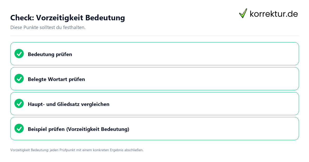 Vorzeitigkeit Bedeutung mit einer themenspezifischen Checkliste