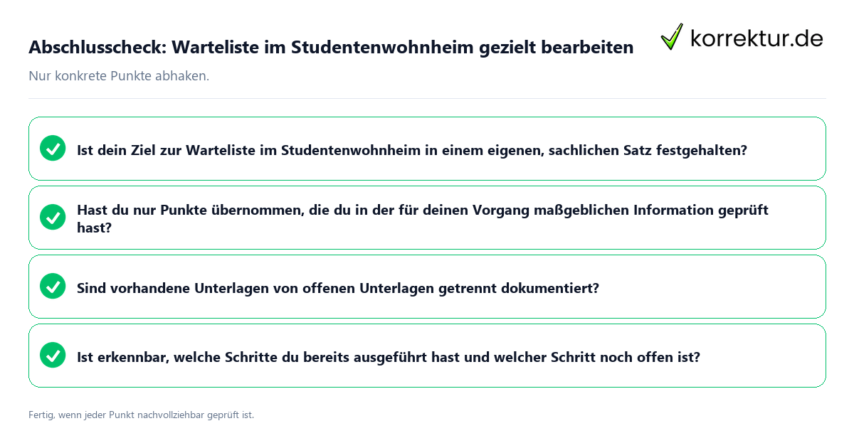 Konkreter Abschlusscheck zu Warteliste im Studentenwohnheim gezielt bearbeiten