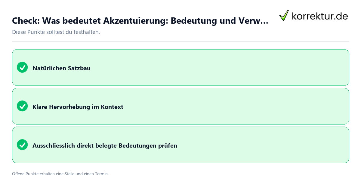 Check: Was bedeutet Akzentuierung: Bedeutung und Verwendung Was bedeutet Akzentuierung: Bedeutung und Verwendung mit Checkliste für Unterlagen und nächste Schritte