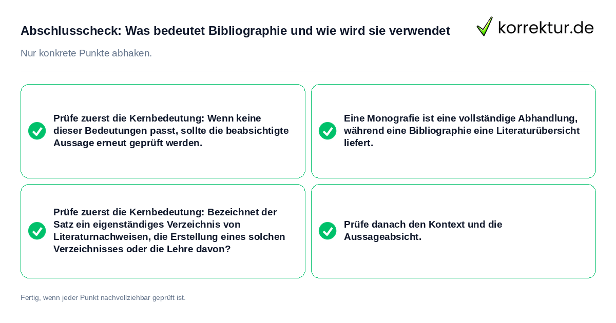 Abschlusscheck: Was bedeutet Bibliographie und wie wird sie verwendet Konkreter Abschlusscheck zu Was bedeutet Bibliographie und wie wird sie verwendet