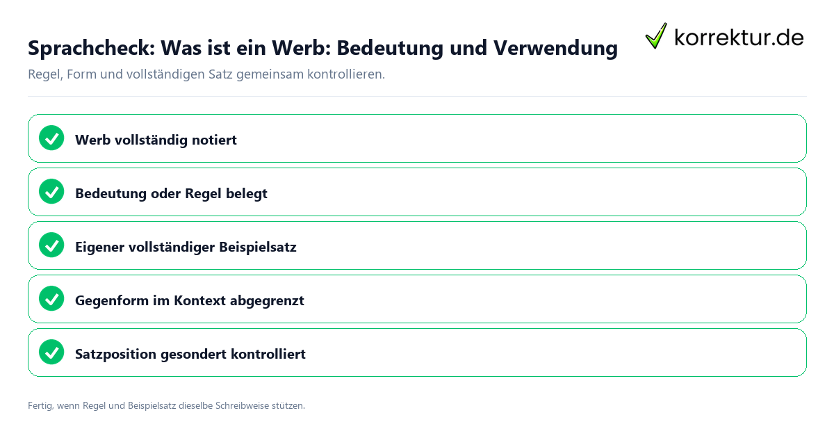 Konkreter Sprachcheck zu Was ist ein Werb: Bedeutung und Verwendung mit Regel und vollständigem Beispielsatz