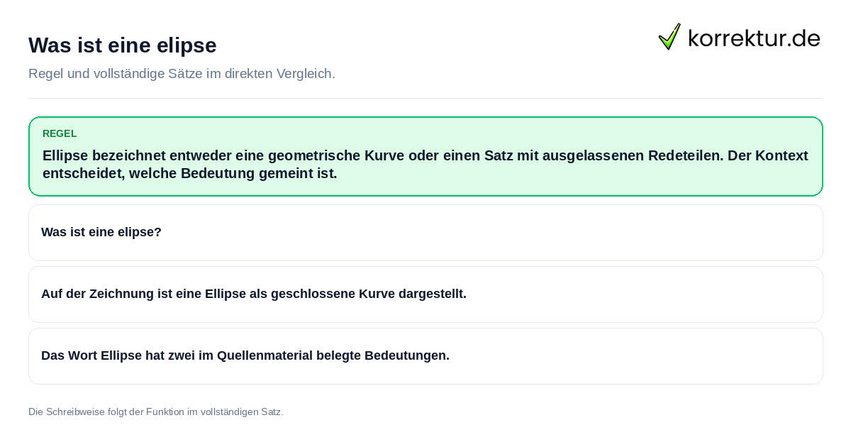 Was ist eine elipse Konkrete Regel und vollständige Beispielsätze zu Was ist eine elipse