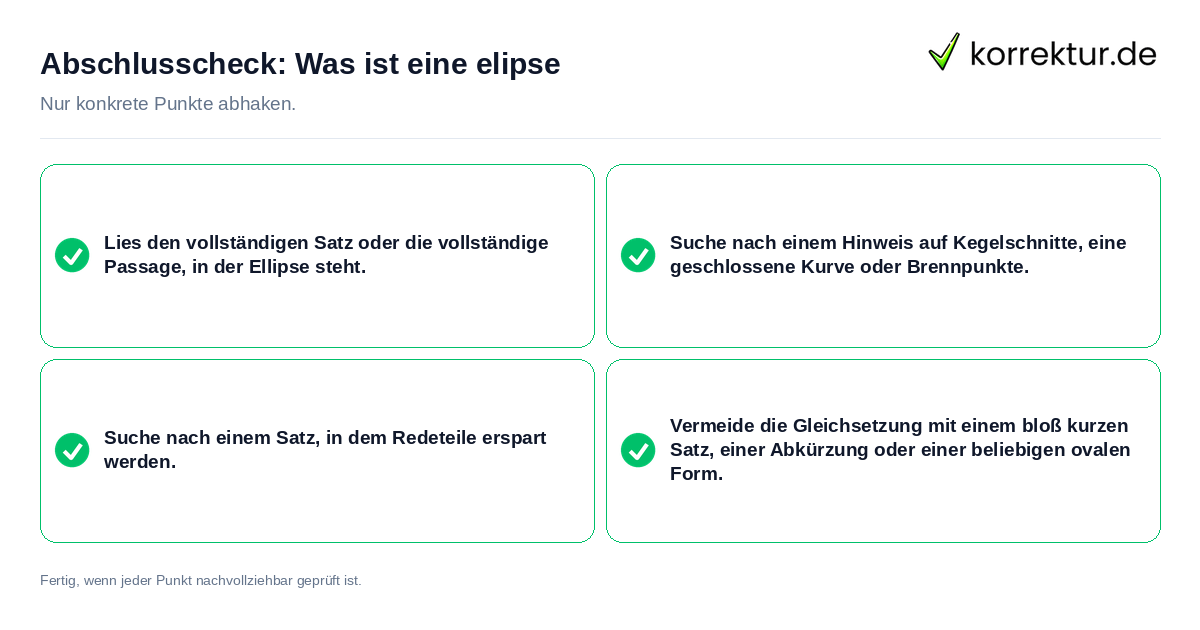Abschlusscheck: Was ist eine elipse Konkreter Abschlusscheck zu Was ist eine elipse
