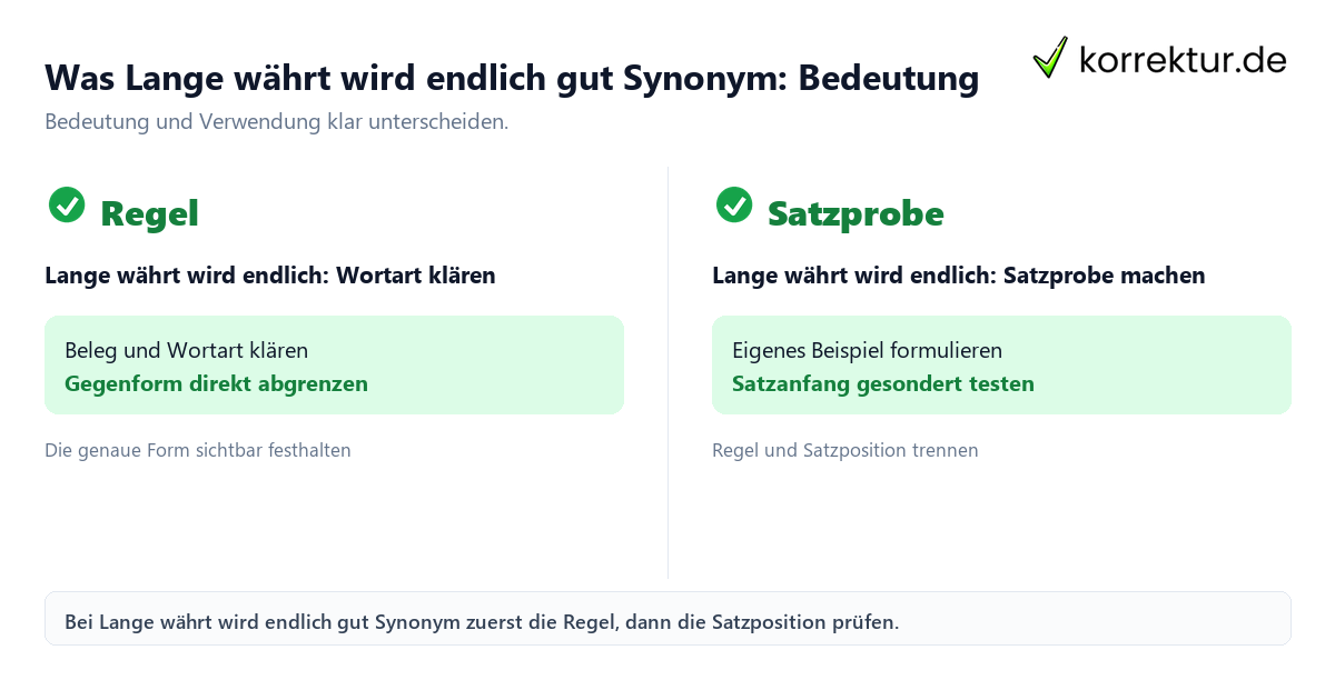 Was Lange währt wird endlich gut Synonym: Bedeutung und Verwendung mit Bedeutung und passender Verwendung im Vergleich