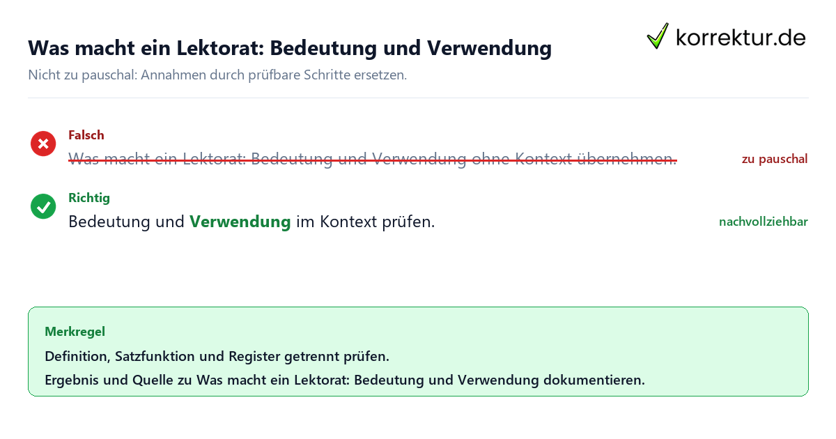 Ungeeignete und belastbare Vorgehensweise bei Was macht ein Lektorat: Bedeutung und Verwendung